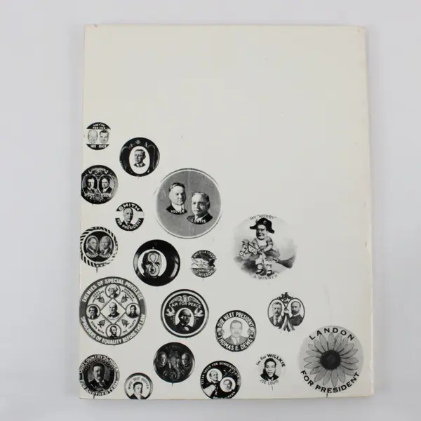 Encyclopedia of Political Buttons 1896-1972 Catalog Ted Hake PB Published 1985