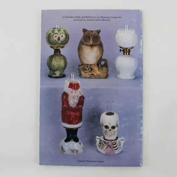 Those Fascinating Little Lamps John F. Solverson 1988 1st Edition PB Mini Lamps