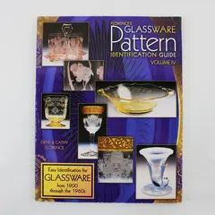 Florence's Glassware Pattern Identification Guide Volume IV 2005 Paperback 