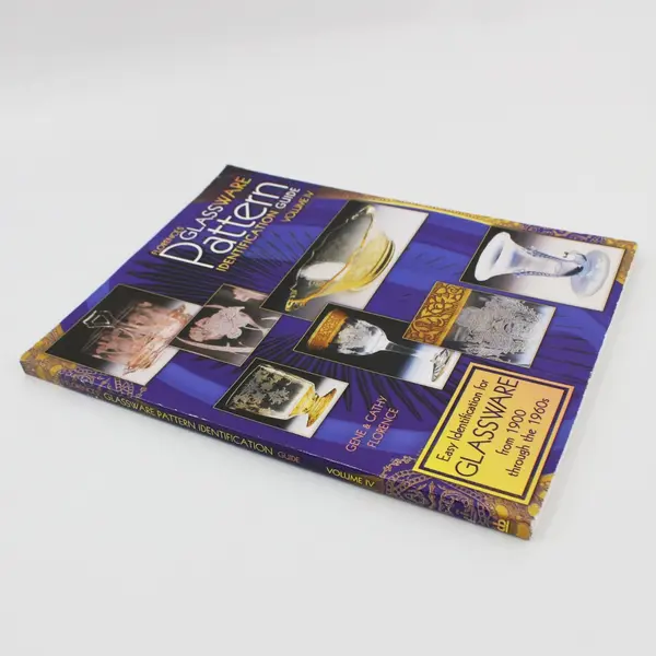 Florence's Glassware Pattern Identification Guide Volume IV 2005 Paperback 