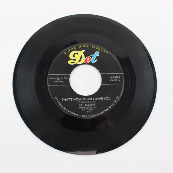 Pat Boone That's How Much I Love You/If Dreams Came True 7in Vinyl Dot Records