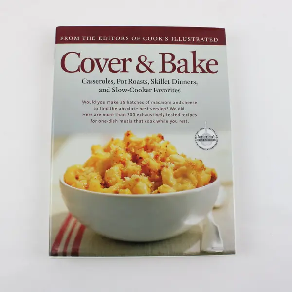 Cover & Bake Editors of Cook's Illustrated 2004 1st Ed HC DJ Best Recipe Classic