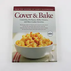 Cover & Bake Editors of Cook's Illustrated 2004 1st Ed HC DJ Best Recipe Classic