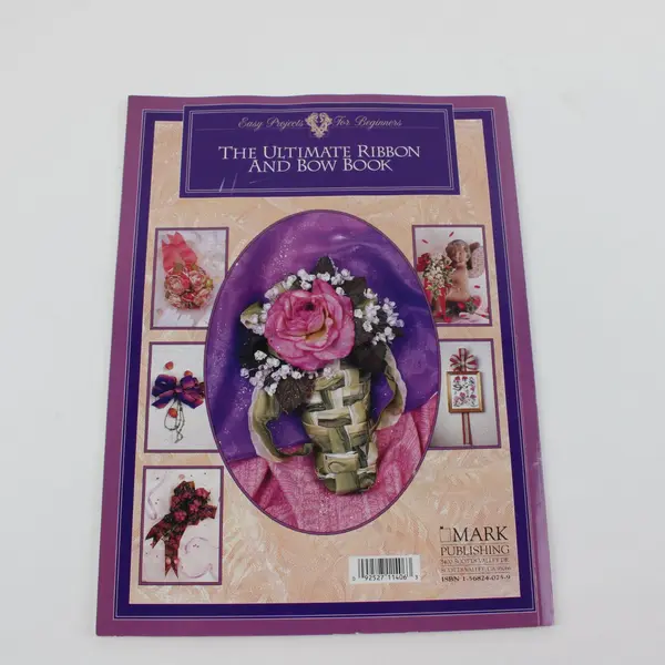 The Ultimate Ribbon and Bow Book Easy Projects for Beginners Crafts 1995 PB
