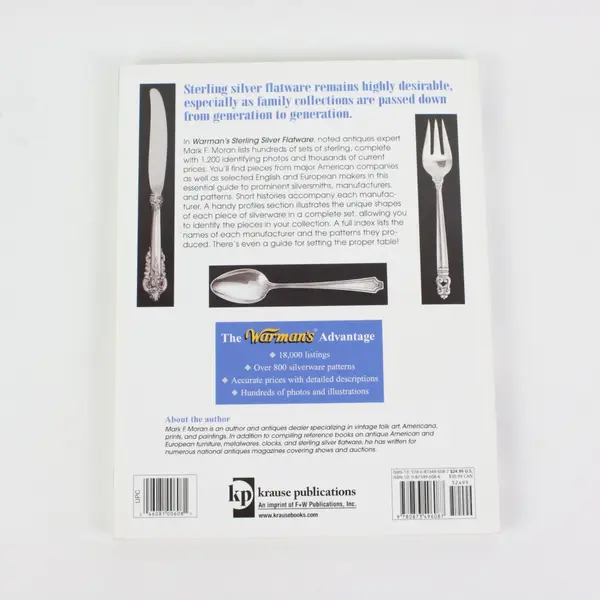 Warman's Sterling Silver Flatware Value & Identification Guide Mark F Moran 2003