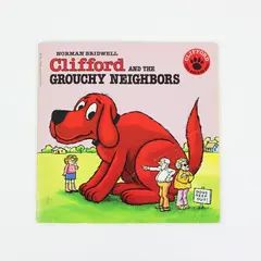 Clifford and the Grouchy Neighbors 1985 Norman Bridwell Paperback