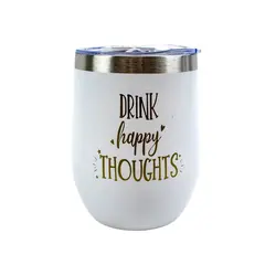 Drink Happy Thoughts White Stemless Insulated Tumbler Travel Cup