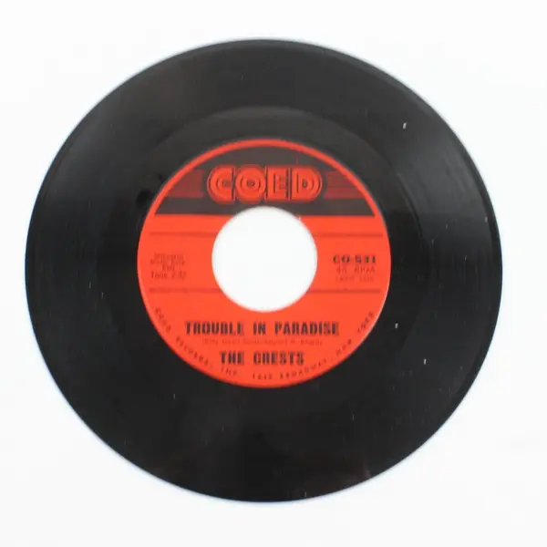 The Crests Trouble in Paradise/ Always You 7" Vinyl Record Coed CO-531