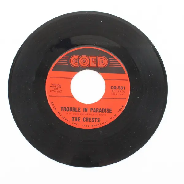 The Crests Trouble in Paradise/ Always You 7" Vinyl Record Coed CO-531