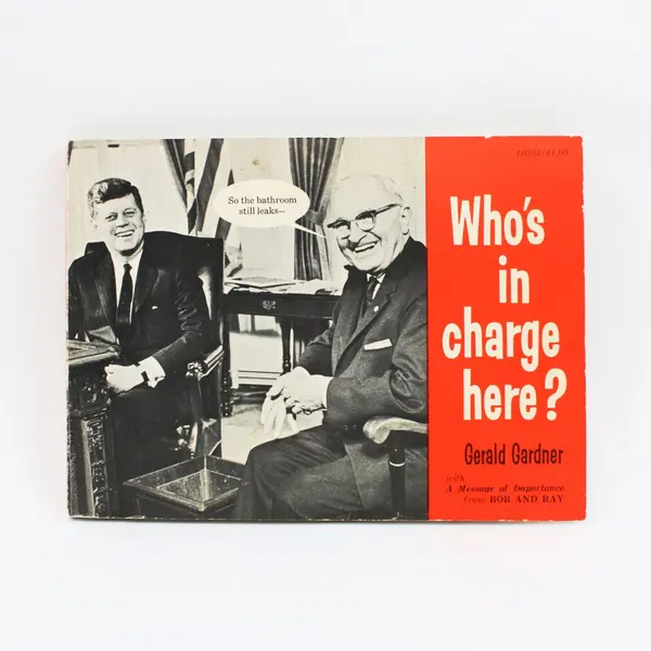 Vintage Who's in Charge Here? Gerald Gardner 1962 Paperback Political Humor