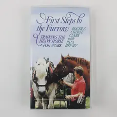 First Steps to the Furrow VHS Horse Training Farming Press Videos Clark Heiney