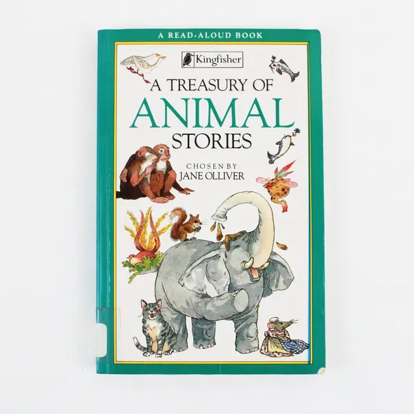 A Treasury of Animal Stories HC Kingfisher 1992 Jane Olliver Read-Aloud Ex-Lib