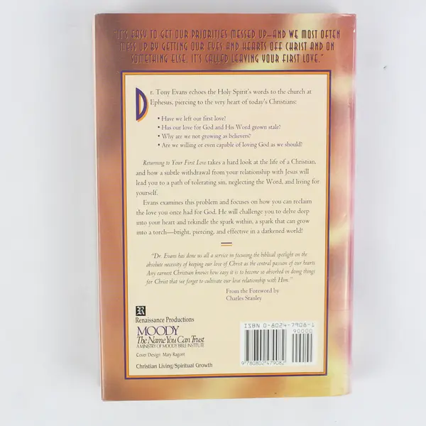 Returning to Your First Love: Putting God Back in First Place Tony Evans 1995 HC
