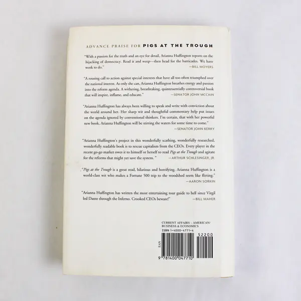 Pigs at the Trough by Arianna Huffington 2003 Hardcover Dust Jacket 1st Edition