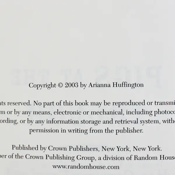Pigs at the Trough by Arianna Huffington 2003 Hardcover Dust Jacket 1st Edition
