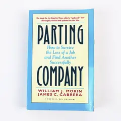 VTG Parting Company How to Survive Job Loss William Morin James Cabrera 1991 PB