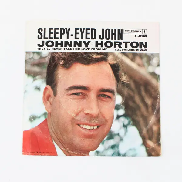 Johnny Horton Columbia Sleepy-Eyed John / They'll Never Take Her Love From Me 7"
