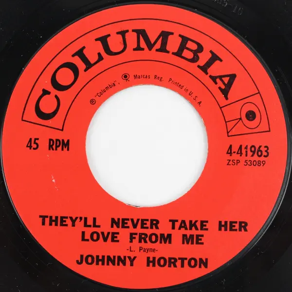 Johnny Horton Columbia Sleepy-Eyed John / They'll Never Take Her Love From Me 7"