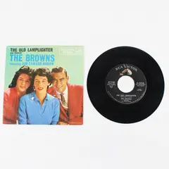 The Browns Jim Edward Brown The Old Lamplighter/Teen-Ex 7" Vinyl Record