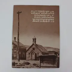 Vintage California's Historical Monuments 1965 Illustrated Book PG&E Publication