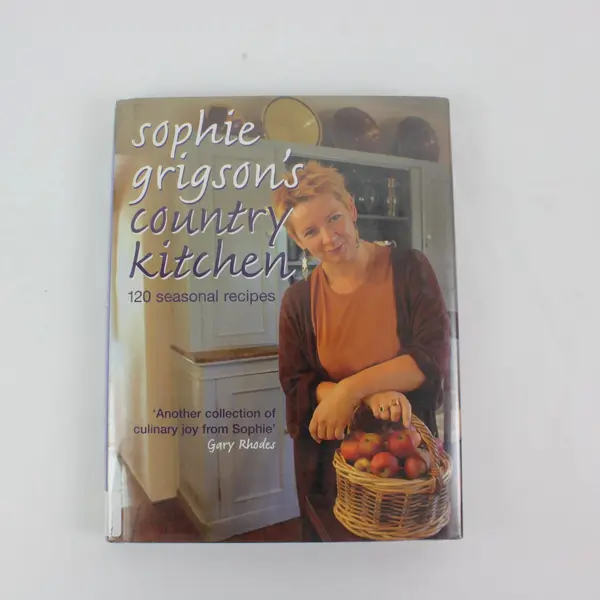 Sophie Grigson's Country Kitchen 120 Seasonal Recipes 2003 HC DJ Ex-Library