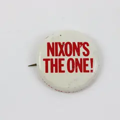 1968 Richard Nixon Nixon's The One! Adcraft Mfg Co Chicago Campaign Button