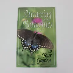 Attracting Butterflies to Your Garden Booklet 1992, Rodale Press