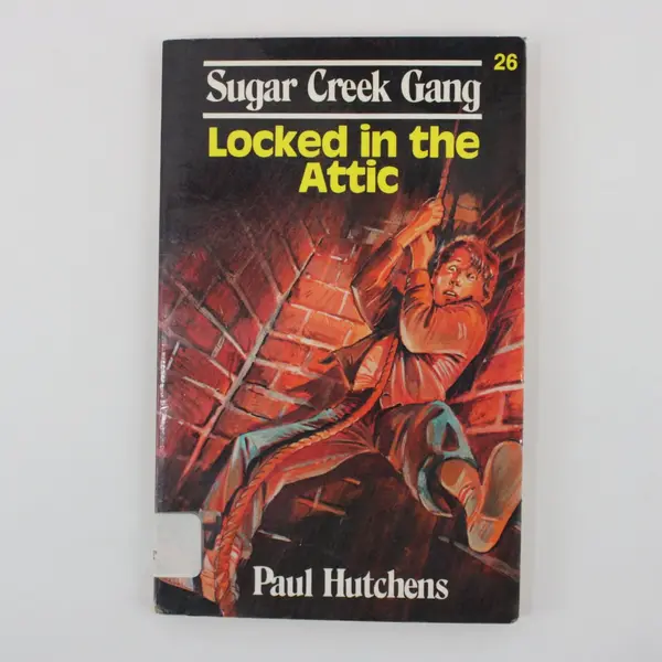 VTG Sugar Creek Gang #26 Locked in the Attic Paul Hutchens 1973 PB Ex-Library 