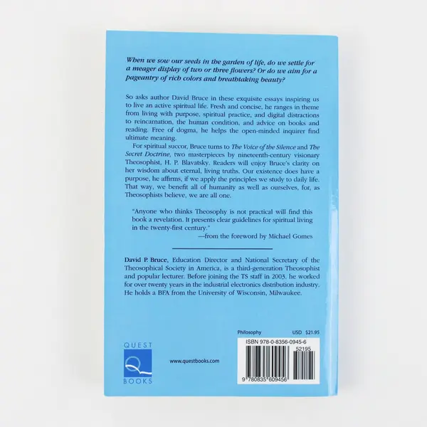 Serving a Higher Purpose: Theosophy for a Meaningful Life David P. Bruce Signed