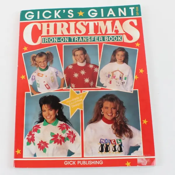 Gick's Christmas Iron-On Transfer Book GP-556 Holiday by Connie Wolter