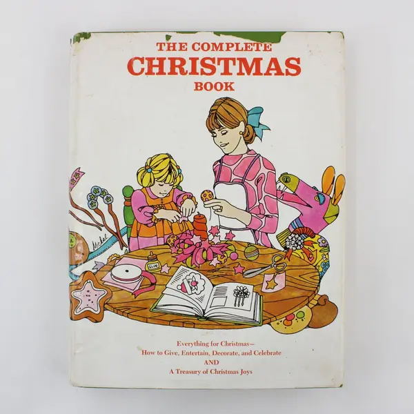 The Complete Christmas Book Edited by Franklin Watts 1961 Revised Edition HC DJ