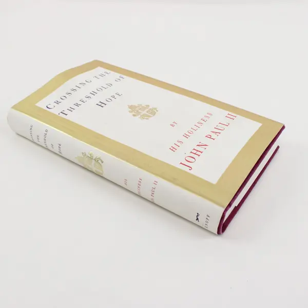 Crossing the Threshold of Hope HC Book 1994, Pope John Paul II 