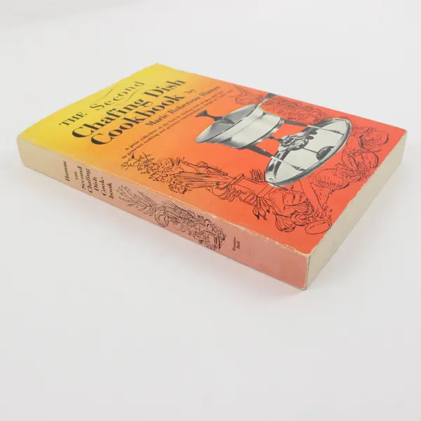 Vintage (1969) The Second Chafing Dish Cookbook SC, Marie Roberson Hamm 