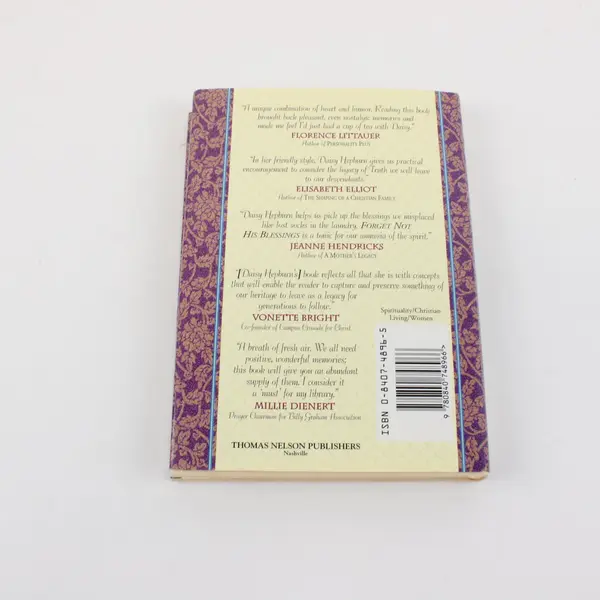 Forget Not His Blessings Thomas Nelson HC 1993 Daisy Hepburn Lou Ann Smith D/J