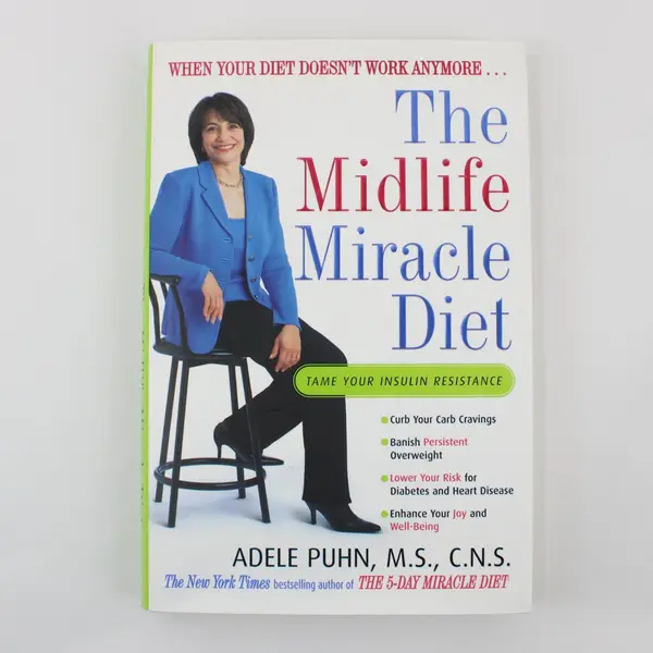 Midlife Miracle Diet When Your Diet Doesn't Work Anymore Adele Puhn 2003 HC DJ