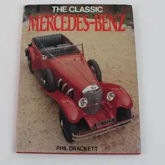 The Classic Mercedes-Benz by Phil Drackett Hardcover Automotive Book