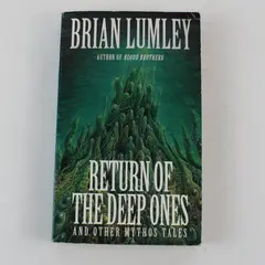 Brian Lumley Return of the Deep Ones and Other Mythos Tales Roc Penguin