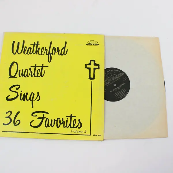 Weatherford Quartet Sings 36 Favorites Volume 2 12" Vinyl Record