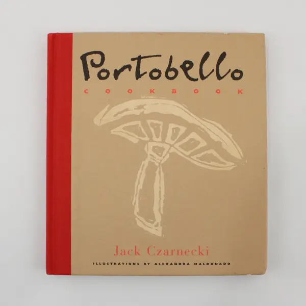 Portobello Cookbook Jack Czarnecki 1997 Hardcover Artisan Mushroom Cookbook