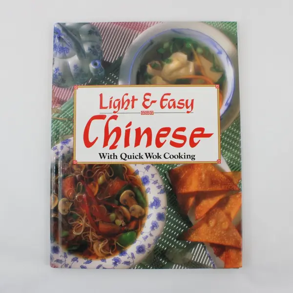 Light & Easy Chinese With Quick Wok Cooking Cookbook 1992 Spiral Bound HC
