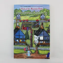 Cornbread Nation 3: Foods of the Mountain South Ronni Lundy 2005 Paperback