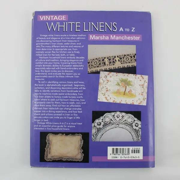 Vintage White Linens A to Z With Values by Marsha Manchester 1997 Hardcover DJ