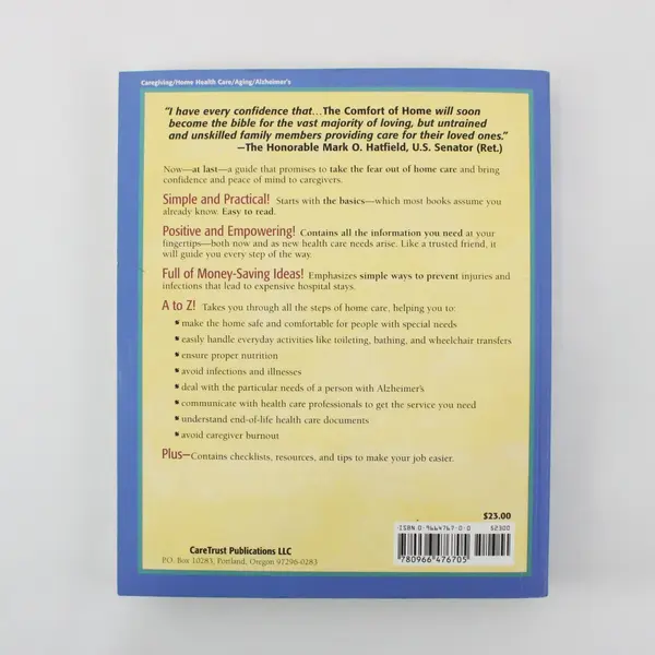The Comfort of Home Illustrated Step-by-Step Guide for Caregivers