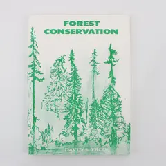 Forest Conservation David S. Trier Signed 2nd Ed Revised 1976 Holcombe House