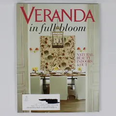 Veranda Magazine July/August 2018 Featuring Natural Beauty Indoors & Out