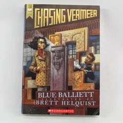 Chasing Vermeer by Blue Balliett Scholastic Paperback 2004 Pre-Owned Book