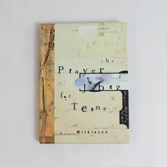 The Prayer Of Jabez For Teens by Bruce Wilkinson Hardcover 2001 Multnomah