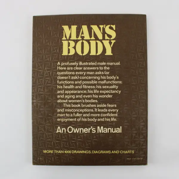 Man's Body: An Owner's Manual by Diagram Group Illustrated Book 1976