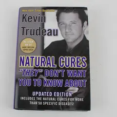 Kevin Trudeau Natural Cures They Don't Want To Know About Updated Ed.