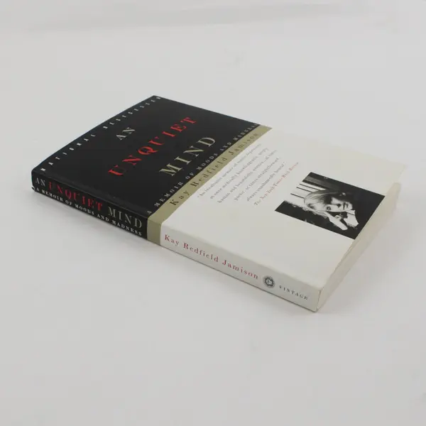 An Unquiet Mind Memoir of Moods and Madness Kay Redfield Jamison Paperback